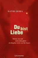 David Deida - Du bist Liebe, Häftad