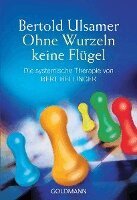 Bertold Ulsamer - Ohne Wurzeln keine Flügel, Häftad