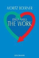 Byron Katies The Work 1