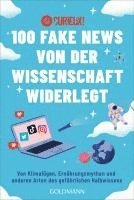 bokomslag 100 Fake News von der Wissenschaft widerlegt
