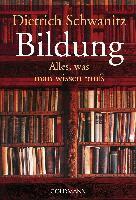 Dietrich Schwanitz - Bildung, Häftad