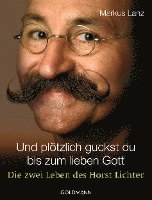 Lanz, M: Und plötzlich guckst du