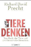 Richard David Precht - Tiere denken, Häftad