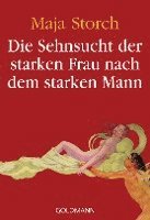 bokomslag Die Sehnsucht der starken Frau nach dem starken Mann