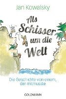 Jan Kowalsky - Als Schisser um die Welt, Häftad