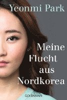 bokomslag Meine Flucht aus Nordkorea