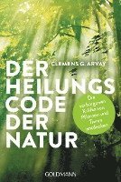 bokomslag Der Heilungscode der Natur