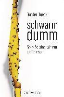 Schwarmdumm 1