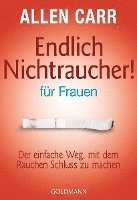 Allen Carr - Endlich Nichtraucher - für Frauen, Häftad