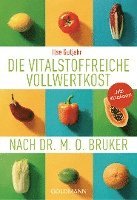 bokomslag Die vitalstoffreiche Vollwertkost nach Dr. M.O. Bruker