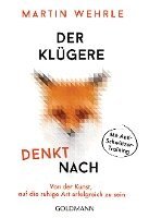 Martin Wehrle - Der Klügere denkt nach, Häftad