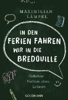 bokomslag "In den Ferien fahren wir in die Bredouille"