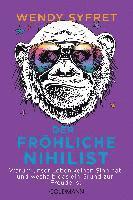 bokomslag Der fröhliche Nihilist