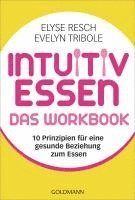 bokomslag Intuitiv essen - das Workbook