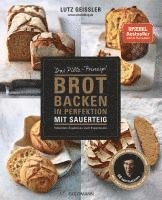 Lutz Geißler - Brot backen in Perfektion mit Sauerteig, Häftad