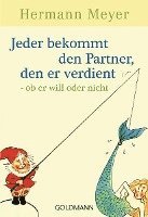 bokomslag Jeder bekommt den Partner, den er verdient