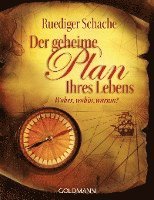 Der geheime Plan Ihres Lebens 1