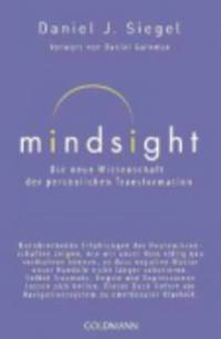 bokomslag Mindsight - Die neue Wissenschaft der personlichen Transformation