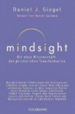 bokomslag Mindsight - Die neue Wissenschaft der personlichen Transformation
