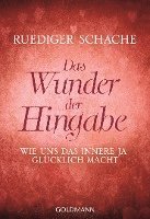 Das Wunder der Hingabe 1