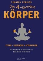 Timothy Ferriss - Der 4-Stunden-Körper, Häftad