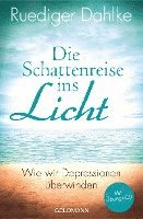 Die Schattenreise ins Licht