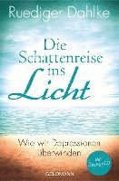 Die Schattenreise ins Licht 1