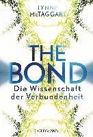 Lynne McTaggart - The Bond, Häftad