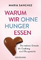 bokomslag Warum wir ohne Hunger essen