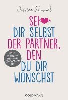 Sei dir selbst der Partner, den du dir wünschst 1