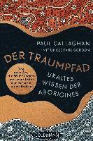 Der Traumpfad - Uraltes Wissen der Aborigines 1