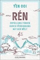 Yen Ooi - Rén, Häftad