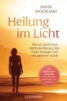 Anita Moorjani - Heilung im Licht, Häftad