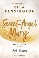 bokomslag Secret-Angel Mary - Aus Liebe zum Leben