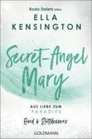 bokomslag Secret-Angel Mary - Aus Liebe zum Paradies