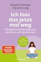 Aljoscha Long, Ronald Schweppe - Ich lass das jetzt mal weg, Häftad