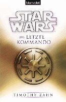 Timothy Zahn - Star Wars(TM) Das letzte Kommando, Häftad