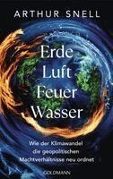 Arthur Snell - Erde, Luft, Feuer, Wasser, Inbunden