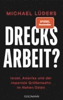 Michael Lüders - Drecksarbeit?, Inbunden