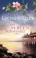 Lucinda Riley - Die Perlenschwester, Inbunden