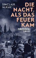 bokomslag Die Nacht, als das Feuer kam