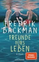 Fredrik Backman - Freunde fürs Leben, Inbunden
