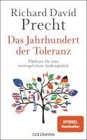 Richard David Precht - Das Jahrhundert der Toleranz, Inbunden