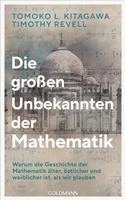 Kate Kitagawa, Timothy Revell - Die großen Unbekannten der Mathematik, Inbunden
