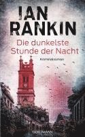 Ian Rankin - Die dunkelste Stunde der Nacht, Inbunden