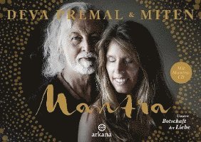Deva Premal, Miten Premal - Mantra - Mit Mantra-CD, Inbunden