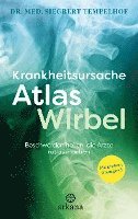 bokomslag Krankheitsursache Atlaswirbel