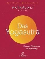 Patanjali, R. Sriram - Das Yogasutra, Inbunden