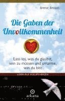Die Gaben der Unvollkommenheit