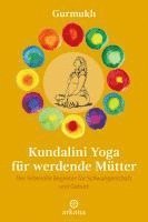 Kundalini Yoga für werdende Mütter 1